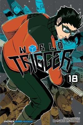 Book cover for World Trigger, Vol. 18