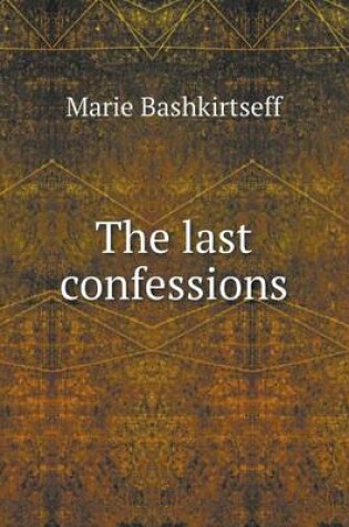 Cover of The last confessions