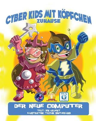 Book cover for Cyber Kids mit Köpfchen zuhause