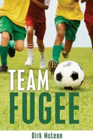 Cover of Team Fugee