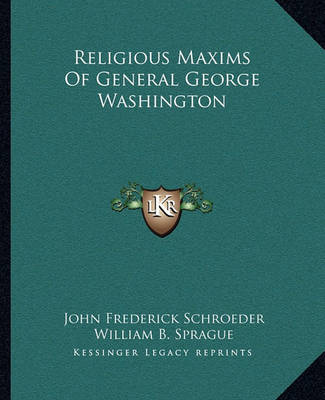 Book cover for Religious Maxims of General George Washington