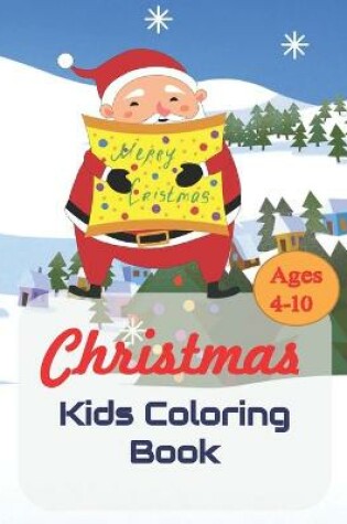 Cover of Christmas Coloring Book for kids ages 4-10