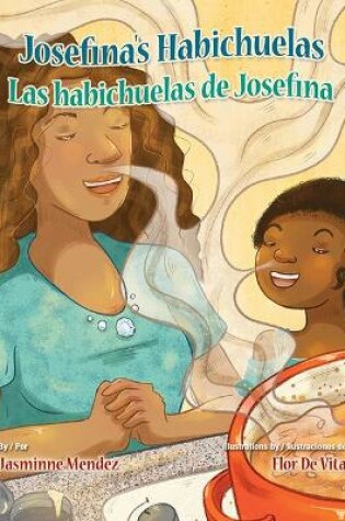 Cover of Josefina's Habichuelas / Las Habichuelas de Josefina