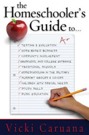 Cover of The Homeschooler's Guide To...