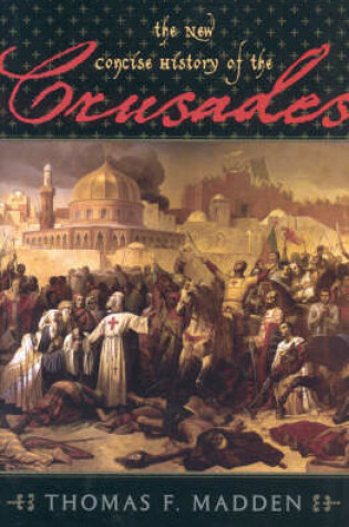 Cover of The New Concise History of the Crusades