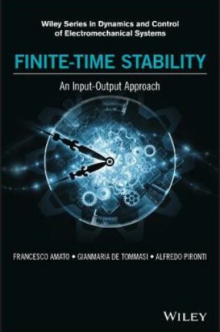 Cover of Finite-Time Stability: An Input-Output Approach