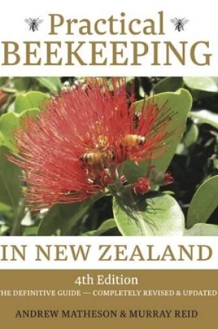 Cover of Practical Beekeeping in New Zealand
