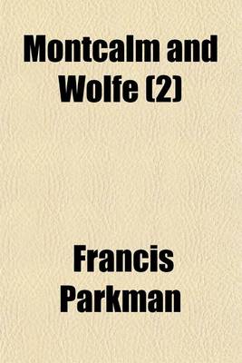 Book cover for Montcalm and Wolfe (2)