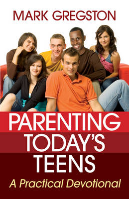 Book cover for Parenting Today's Teens