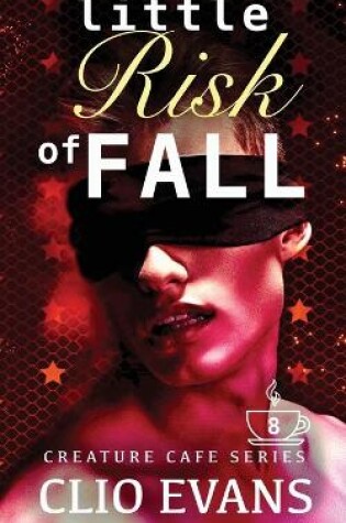 Cover of Little Risk of Fall (MM Monster Romance)