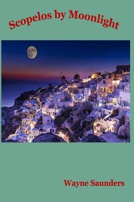 Book cover for Skopelos by Moonlight