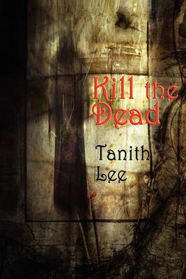 Book cover for Kill the Dead