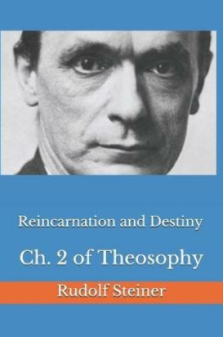 Cover of Reincarnation and Destiny
