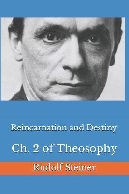 Cover of Reincarnation and Destiny