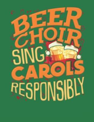 Cover of Beer Choir Sing Carols Responsibly