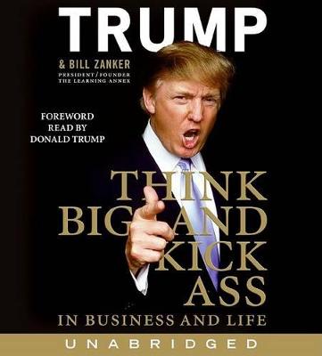 Book cover for Think Big and Kick Ass in Business and in Life Unabridged 5/360