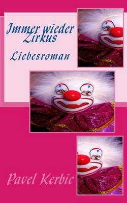 Book cover for Immer Wieder Zirkus