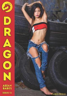 Book cover for Dragon Issue 02 - Fujiko Resha