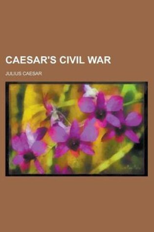 Cover of Caesar's Civil War