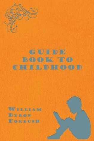 Cover of Guide Book to Childhood