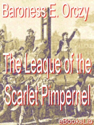 Book cover for The Leaque of the Scarlet Pimpernel