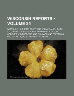 Book cover for Wisconsin Reports (Volume 25)