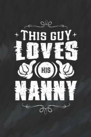 Cover of This Guy Loves His Nanny