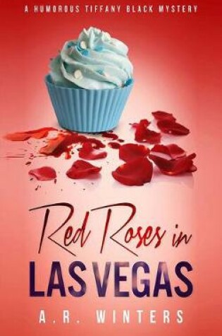 Cover of Red Roses in Las Vegas