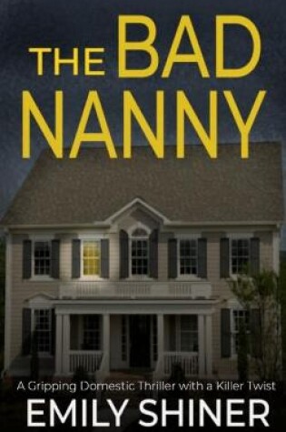 Cover of The Bad Nanny