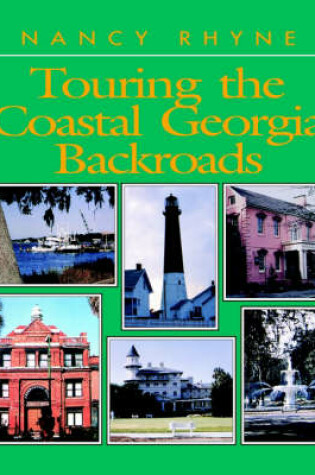 Cover of Touring the Coastal Georgia Backroads