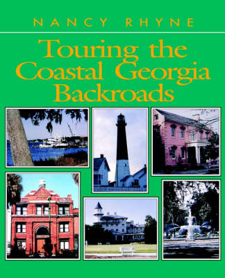 Book cover for Touring the Coastal Georgia Backroads