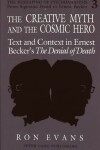 Book cover for The Creative Myth and The Cosmic Hero