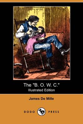 Book cover for The B. O. W. C.(Dodo Press)