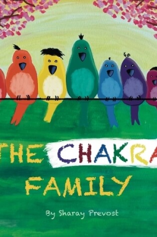 Cover of The Chakra Family