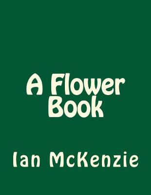 Book cover for A Flower Book