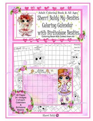 Book cover for Sherri Baldy My Besties Coloring Calendar with Birthstone Besties Coloring Book