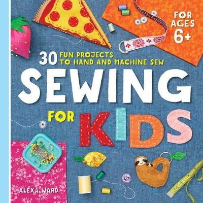 Book cover for Sewing For Kids