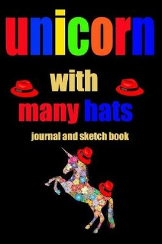 Cover of unicorn with many hats journal and sketch book