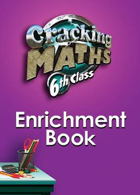 Book cover for Cracking Maths 6th Class Enrichment Book
