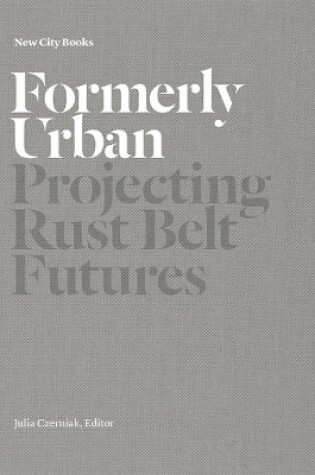 Cover of Formerly Urban