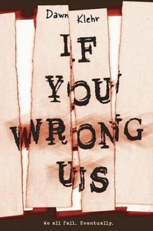 Cover of If You Wrong Us