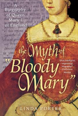 Cover of The Myth of Bloody Mary