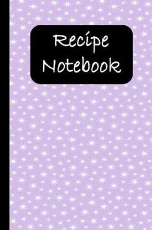 Cover of Recipe Notebook