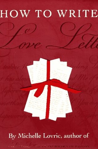 Cover of How to Write Love Letters