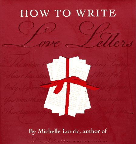 Book cover for How to Write Love Letters