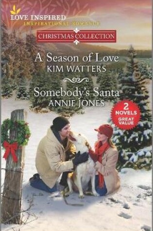 Cover of A Season of Love & Somebody's Santa