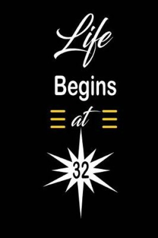 Cover of Life Begins at 32