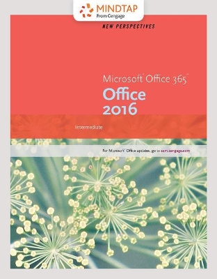 Book cover for Mindtap Computing, 1 Term (6 Months) Printed Access Card for Carey/Desjardins/Oja/Parsons/Pinard/Shaffer/Shellman/Vodnik's New Perspectives Microsoft Office 365 & Office 2016: Intermediate