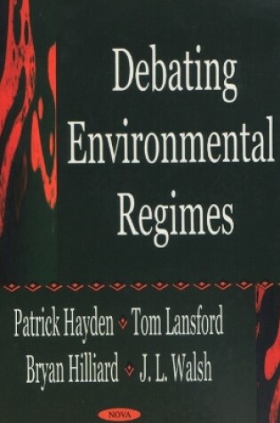 Cover of Debating Environmental Regimes