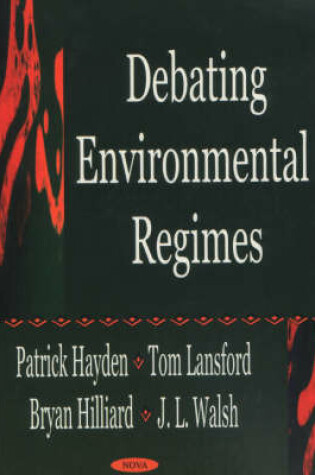 Cover of Debating Environmental Regimes